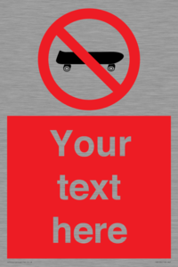 Custom No Skateboarding Sign